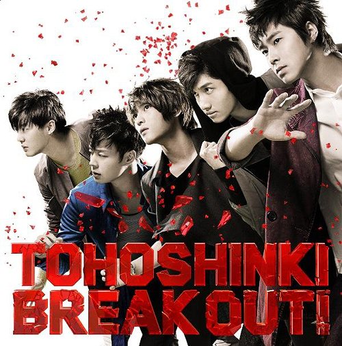 Break Out by TVXQ
